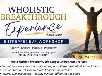 Wholistic Breakthrough Experience – Sabah Edition | 18–19 June 2026